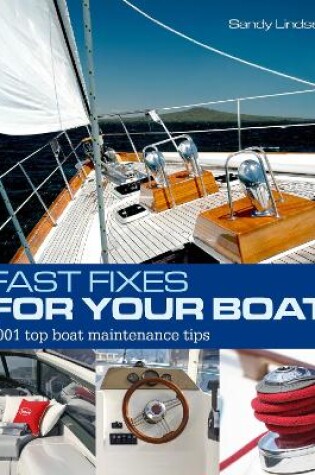 Cover of Fast Fixes for Your Boat