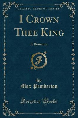 Book cover for I Crown Thee King