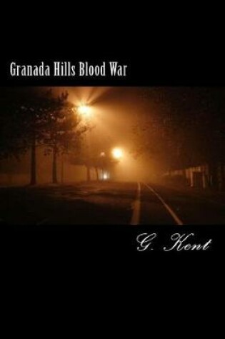 Cover of Granada Hills Blood War