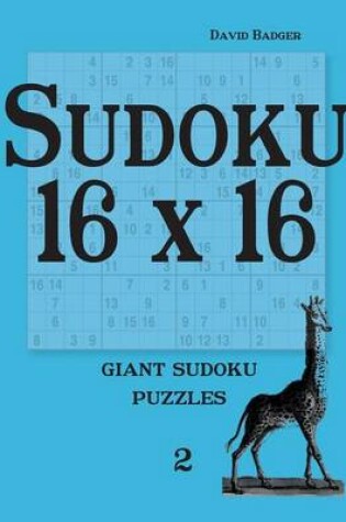 Cover of Sudoku 16 X 16