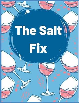 Book cover for Salt the Fix