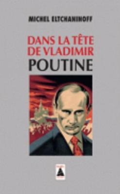 Book cover for Dans la tete de Vladimir Poutine