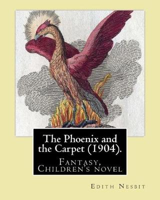 Book cover for The Phoenix and the Carpet (1904). By