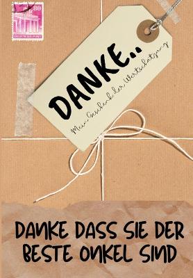 Book cover for Danke Dass Sie Der Beste Onkel Sind