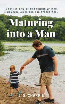 Book cover for Maturing into a Man