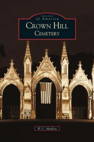 Cover of Crown Hill Cemetery