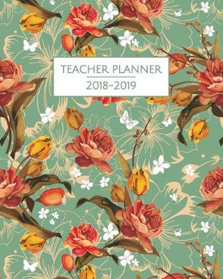 Cover of Floral Teacher Planner 2018-2019