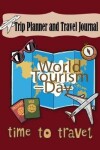 Book cover for Trip Planner and Travel Journal