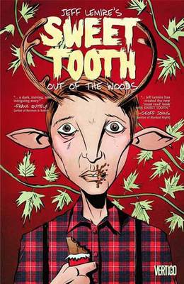 Sweet Tooth Vol. 1 by Jeff Lemire