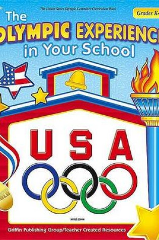 Cover of The Olympic Experience in Your School Grades K-3