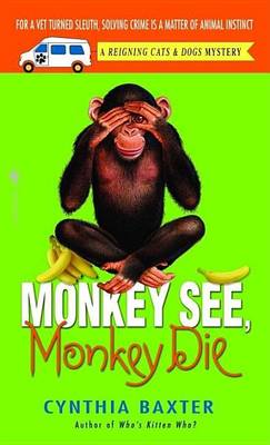 Book cover for Monkey See, Monkey Die