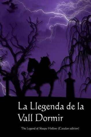 Cover of La Llegenda de la Vall Dormir