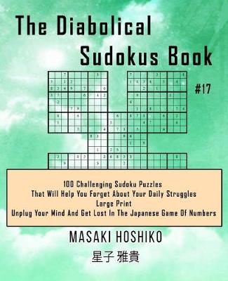 Book cover for The Diabolical Sudokus Book #17