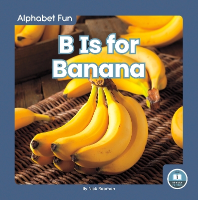 Book cover for Alphabet Fun: B is for Banana