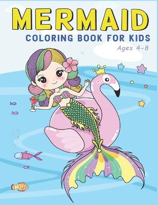 Book cover for Mermaid Coloring Book for Kids Ages 4-8