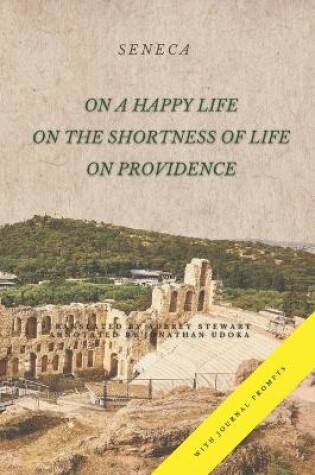 Cover of On a Happy Life, On the Shortness of Life, and On Providence