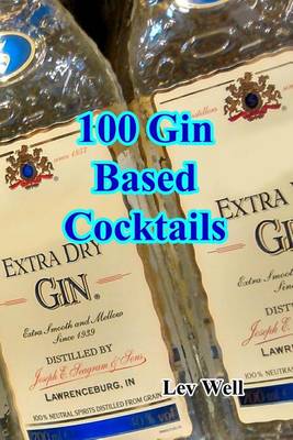 Book cover for 100 Gin Based Cocktails