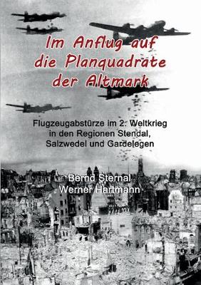 Book cover for Im Anflug auf die Planquadrate der Altmark