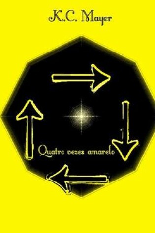 Cover of Quatro Vezes Amarelo