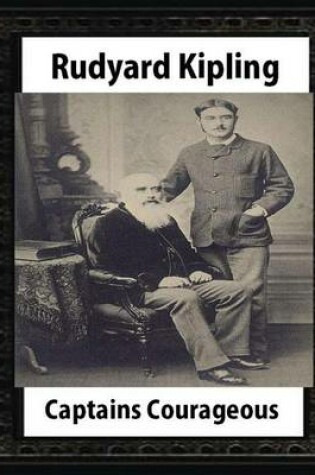 Cover of Captains courageous (1896), by Rudyard Kipling(novel)