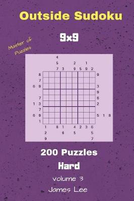 Book cover for Outside Sudoku Puzzles - 200 Hard 9x9 Vol. 3