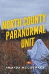 Book cover for North County Paranormal Unit