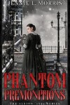Book cover for Phantom Premonitions