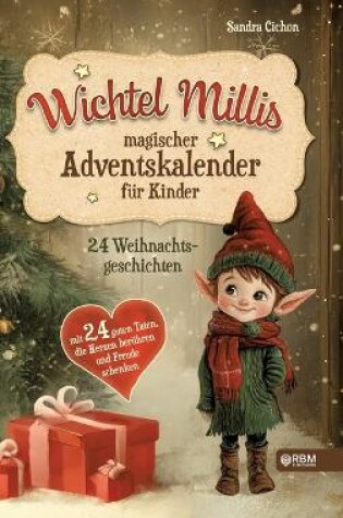 Cover of Wichtel Millis magischer Adventskalender