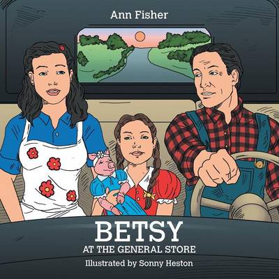 Book cover for Betsy at the General Store