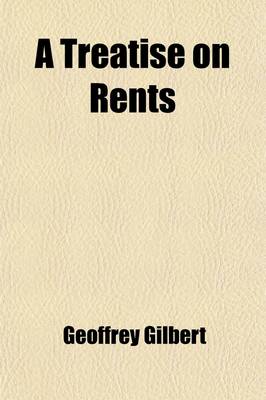 Book cover for A Treatise on Rents