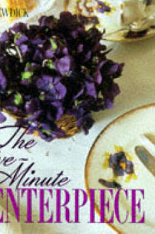 Cover of Five-Minute Centrepiece