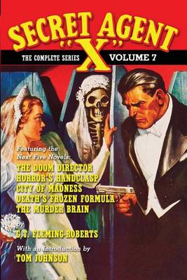 Book cover for Secret Agent "X" - The Complete Series Volume 7