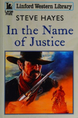 Book cover for In The Name Of Justice