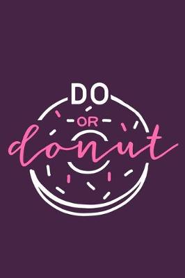 Book cover for Do Or Donut