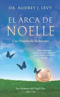 Cover of El Arca de Noelle