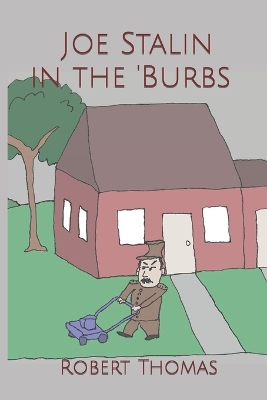 Book cover for Joe Stalin in the 'Burbs