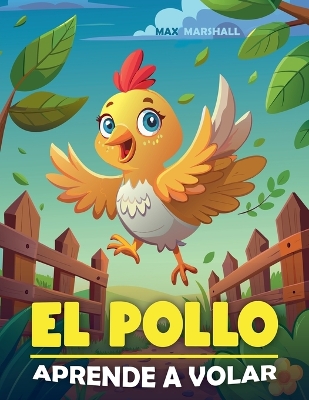 Book cover for El Pollo Aprende a Volar