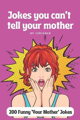 Book cover for Jokes you can't tell your mother