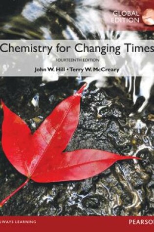 Cover of Chemistry For Changing Times, Global Edition