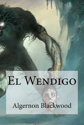 Book cover for El Wendigo