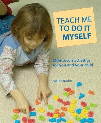 Book cover for Teach Me to Do It Myself