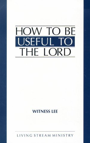 Book cover for How to Be Useful to the Lord