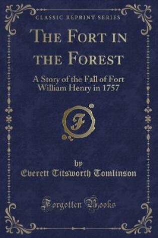 Cover of The Fort in the Forest