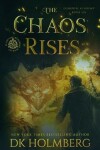Book cover for The Chaos Rises