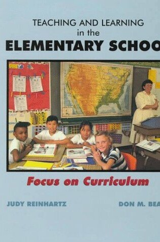 Cover of Teaching and Learning in the Elementary School