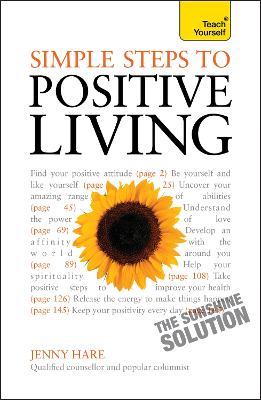 Book cover for Simple Steps to Positive Living: Teach Yourself
