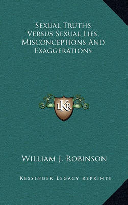 Book cover for Sexual Truths Versus Sexual Lies, Misconceptions and Exaggerations