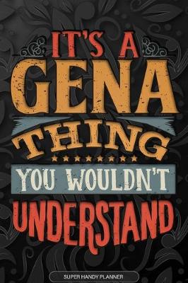 Book cover for It's A Gena Thing You Wouldn't Understand