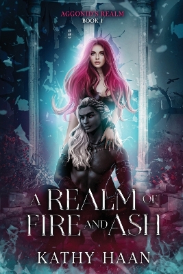 Book cover for A Realm of Fire and Ash