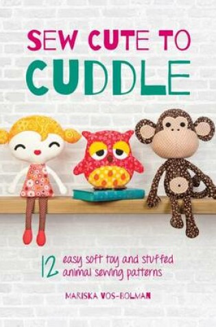 Cover of Sew Cute to Cuddle